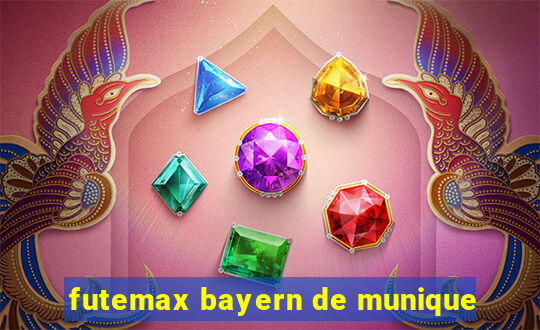 futemax bayern de munique